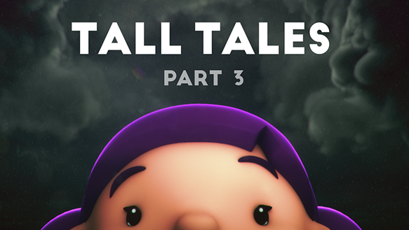 Tall_Tales_Part_3_thunderchunky